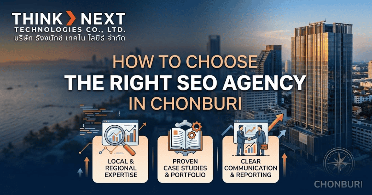 How to choose the right SEO agency in Chonburi